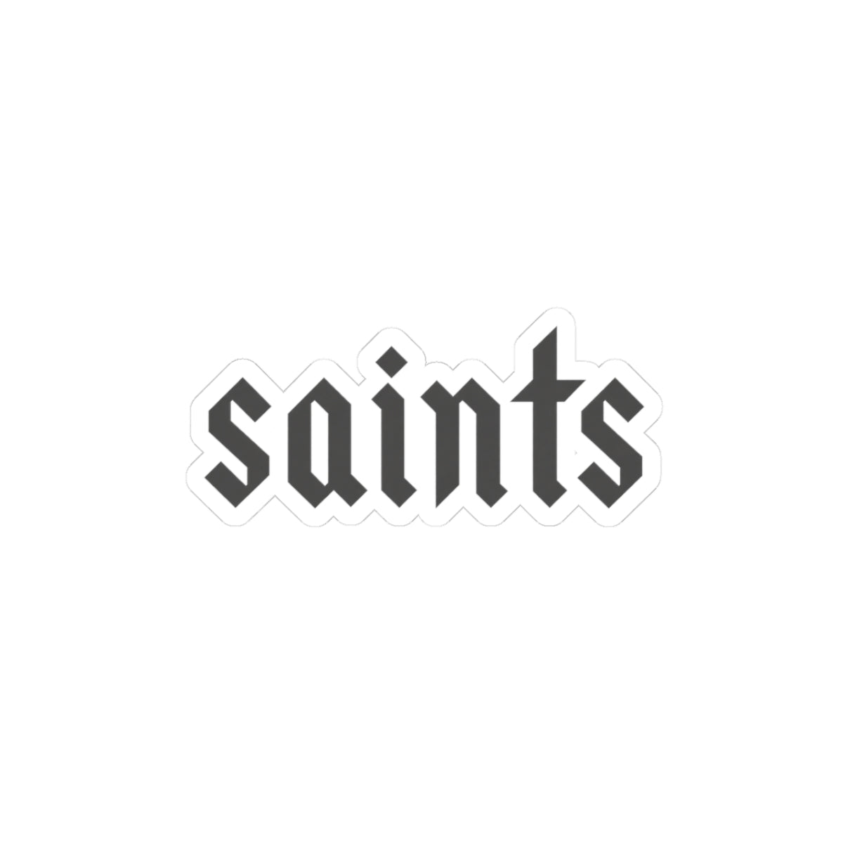 Saints Gothic Script Kiss-Cut Sticker — Black Retro Lettering Decal