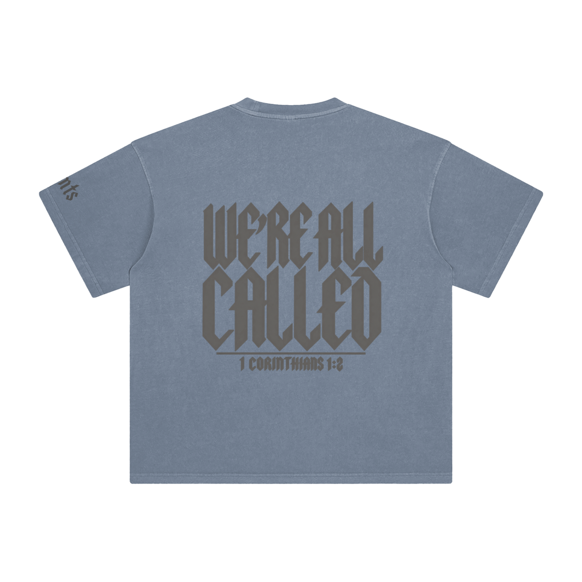 We're All Called Saints Tee