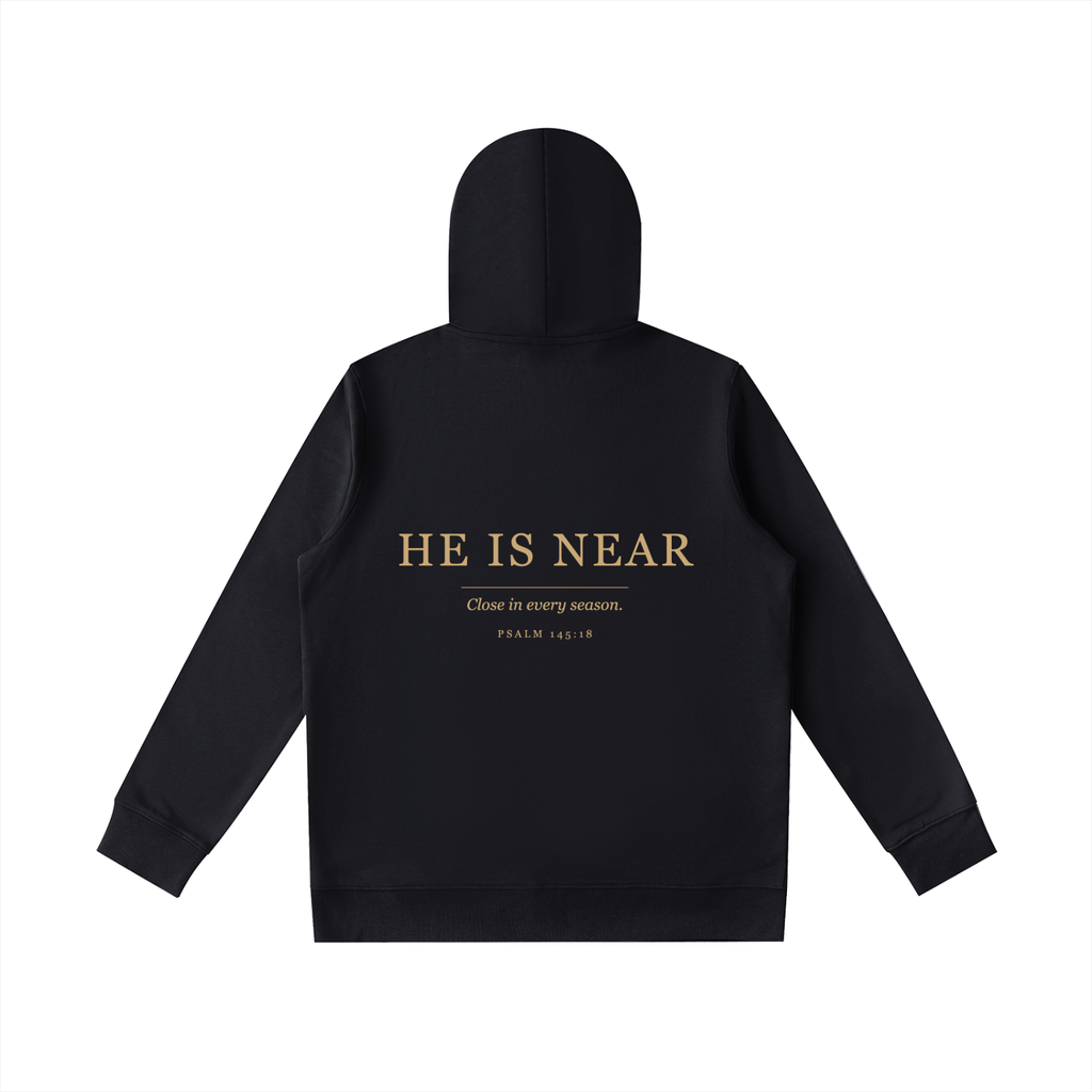 He Is Near Hoodie