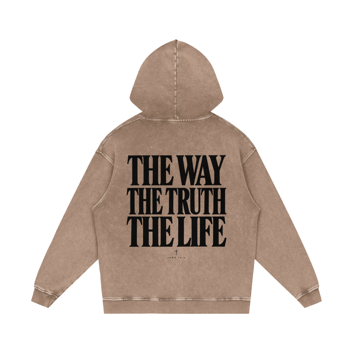 The Way, The Truth, The Life Hoodie