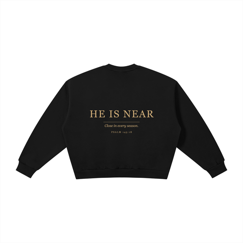 He Is Near Crewneck