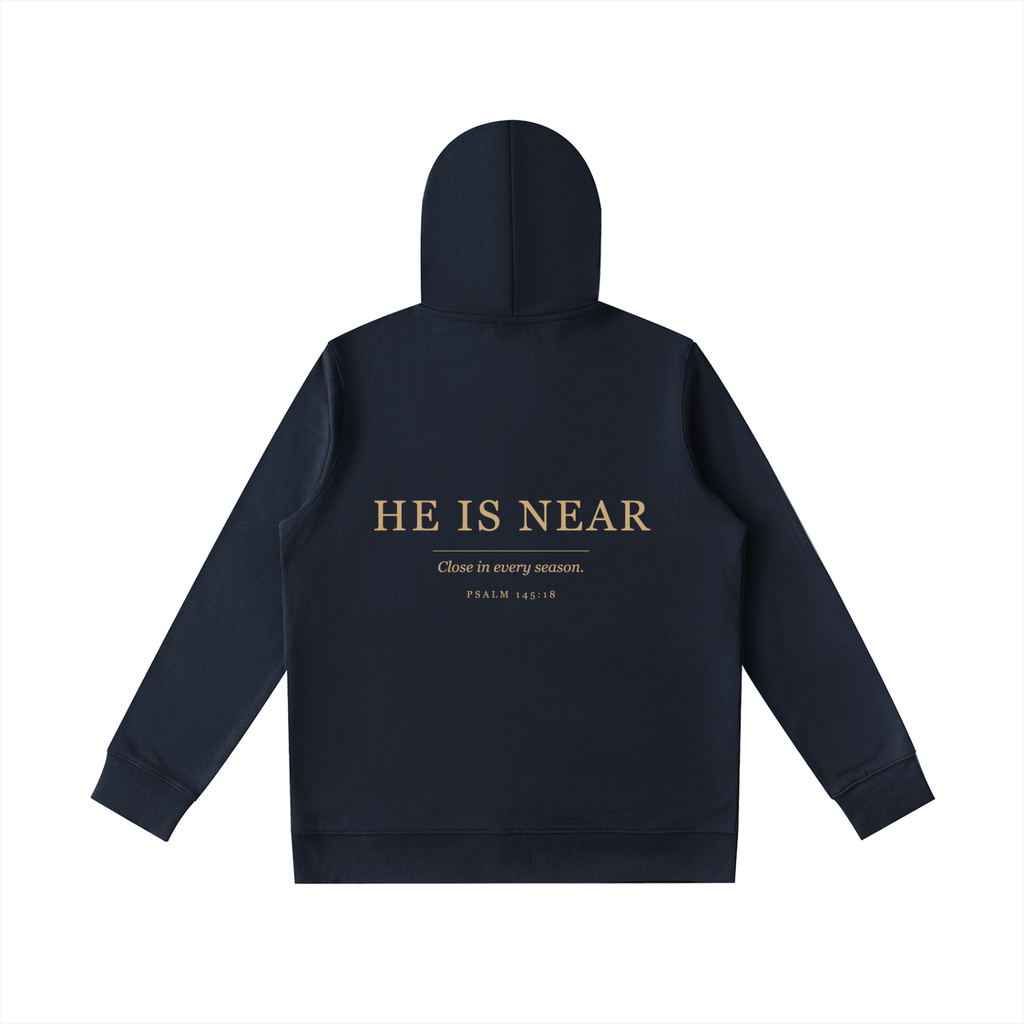 He Is Near Hoodie