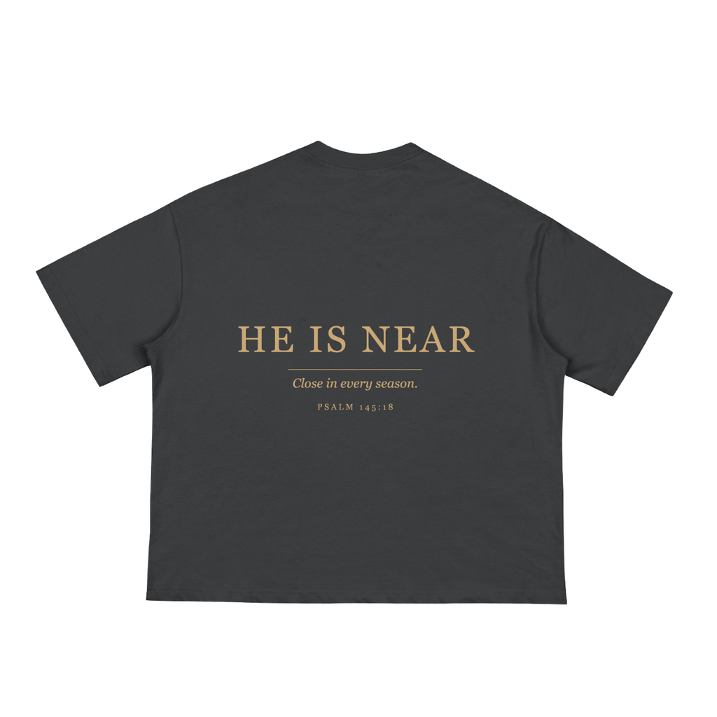 He Is Near Tee